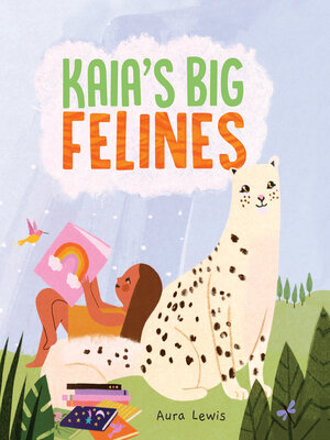 cover image of Kaia's Big Felines